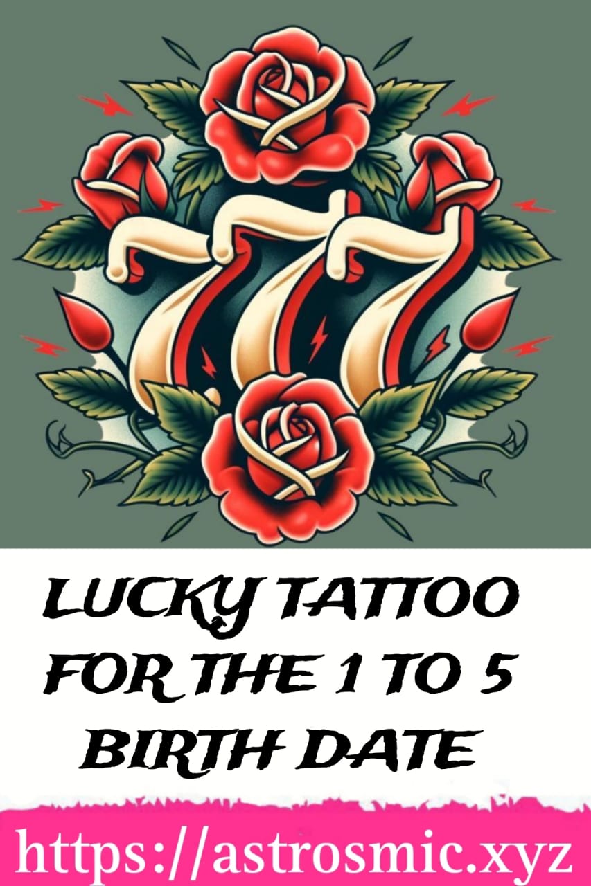 Lucky Tattoo for the 1 to 5 Date